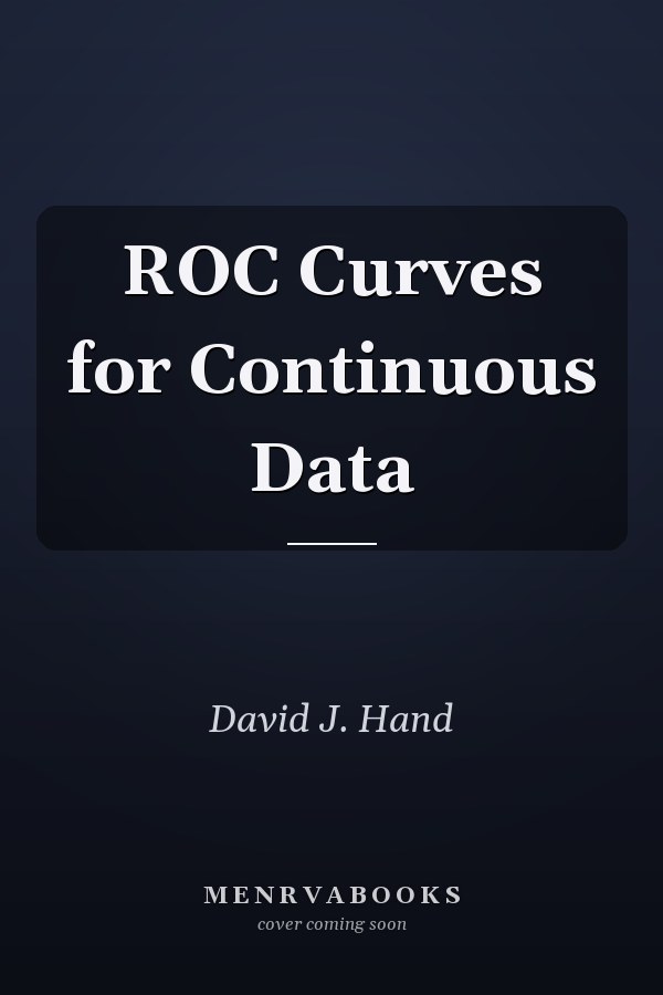 ROC Curves for Continuous Data