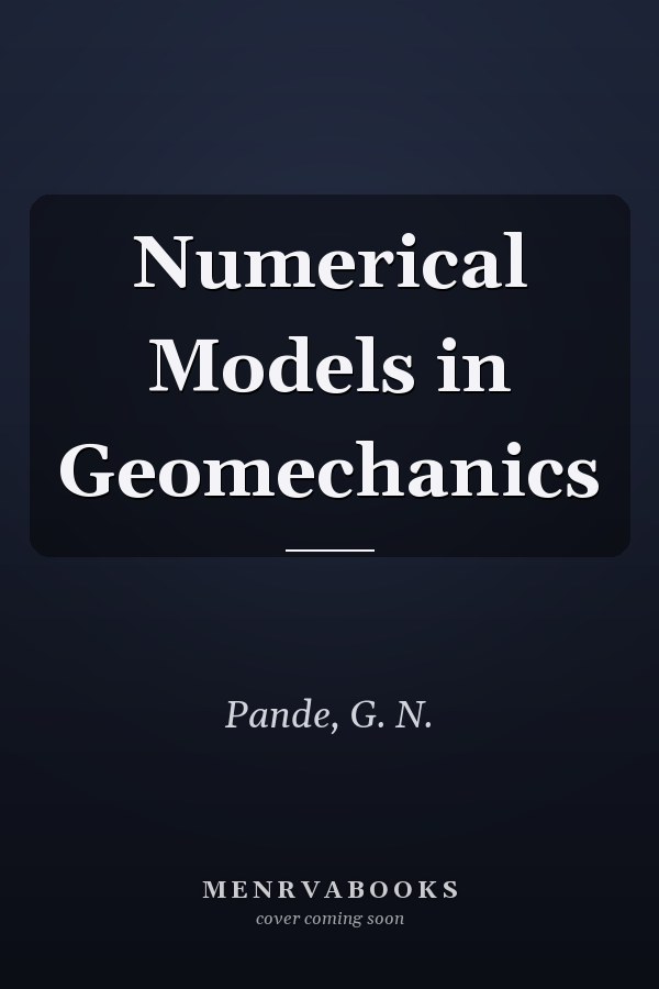 Numerical Models in Geomechanics