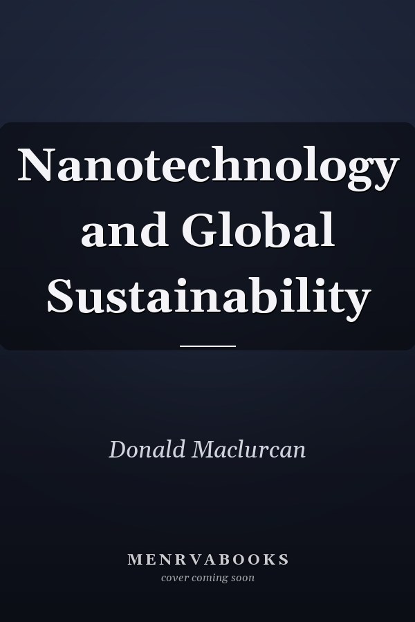 Nanotechnology and Global Sustainability