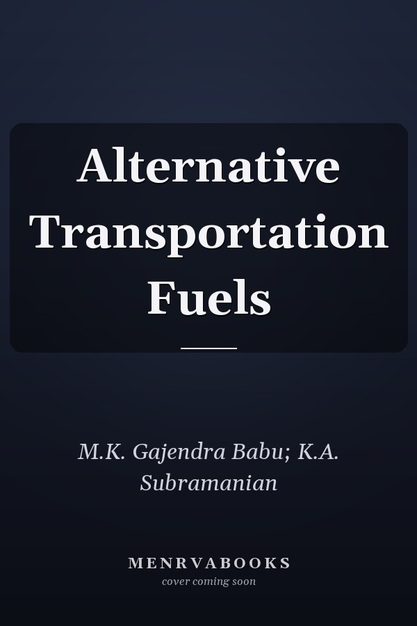 Alternative Transportation Fuels