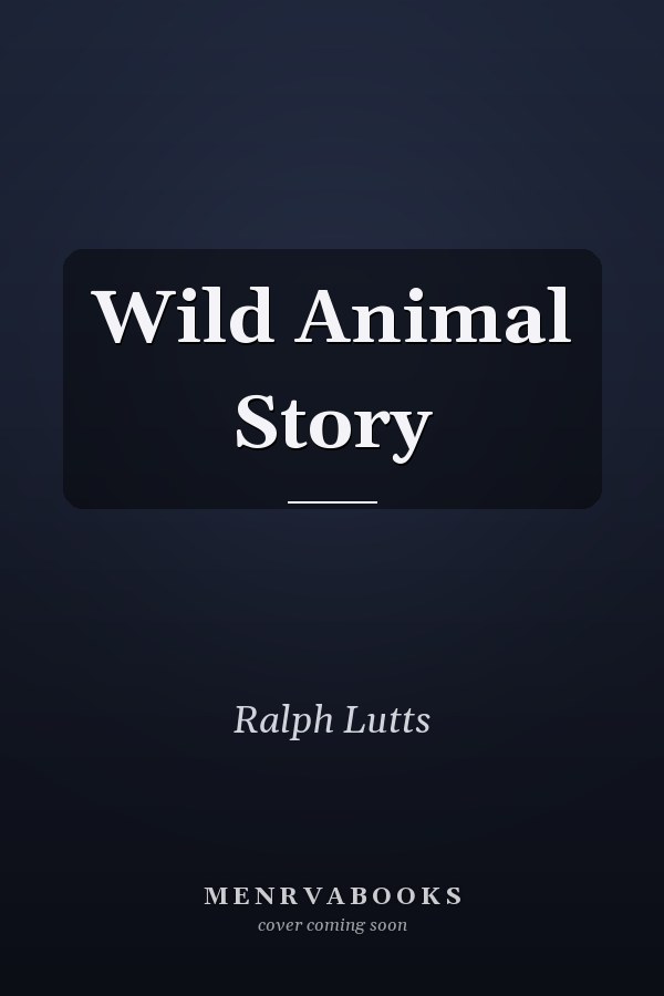Wild Animal Story