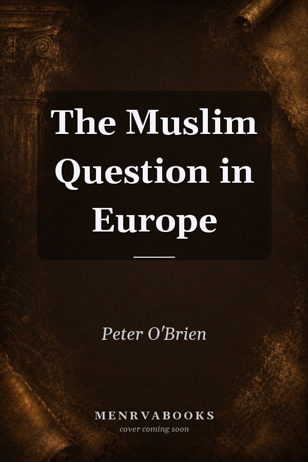The Muslim Question in Europe