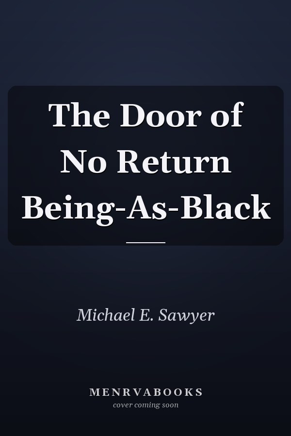 The Door of No Return Being-As-Black