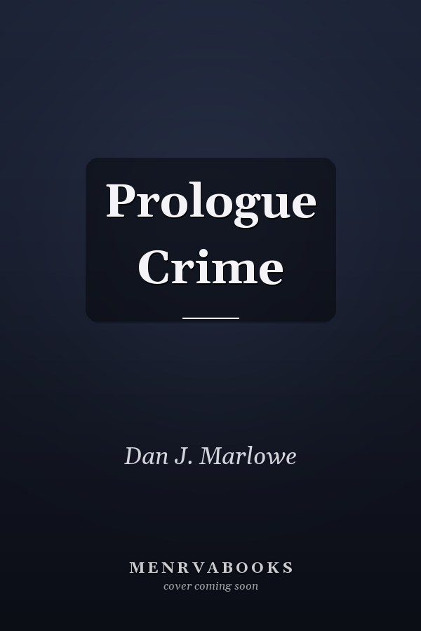 Prologue Crime