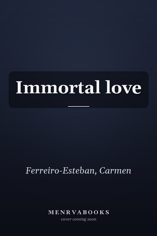 Immortal love