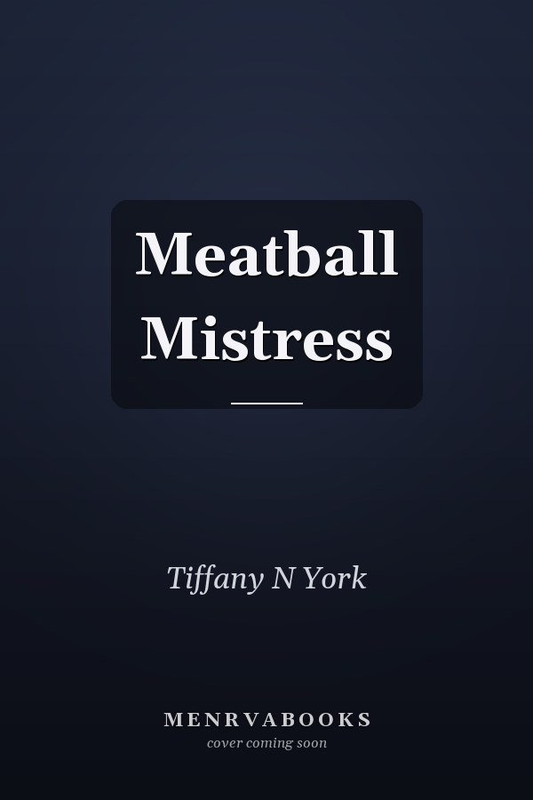Meatball Mistress