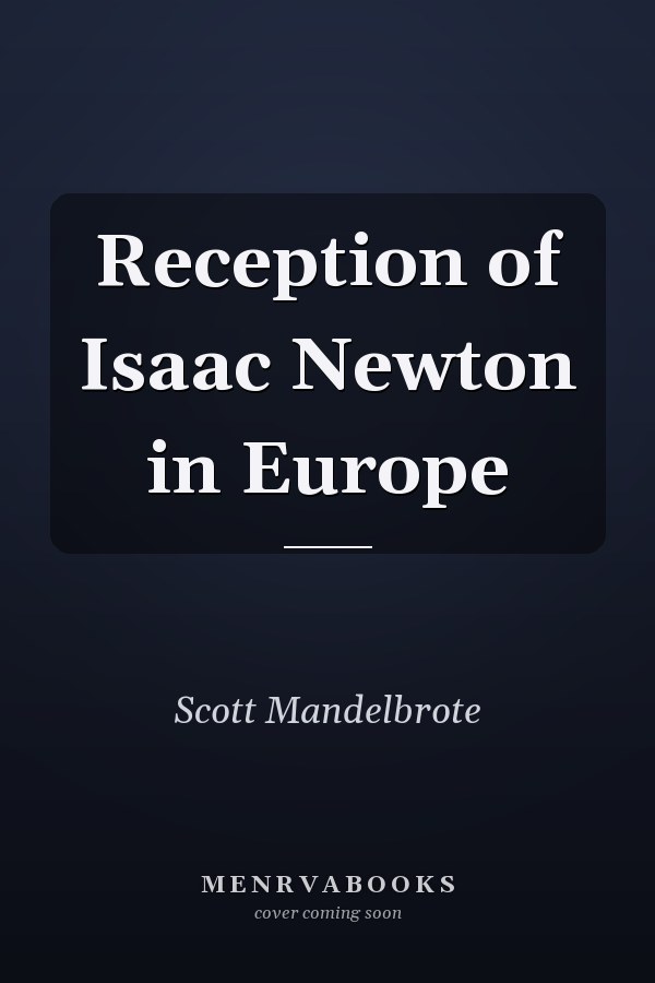 Reception of Isaac Newton in Europe