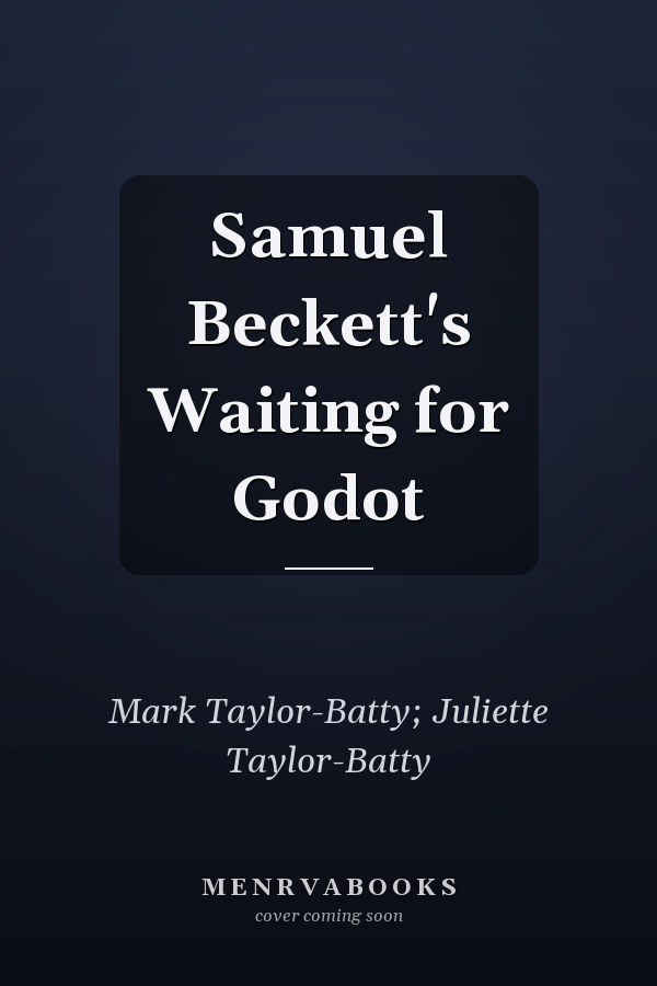 Samuel Beckett's Waiting for Godot