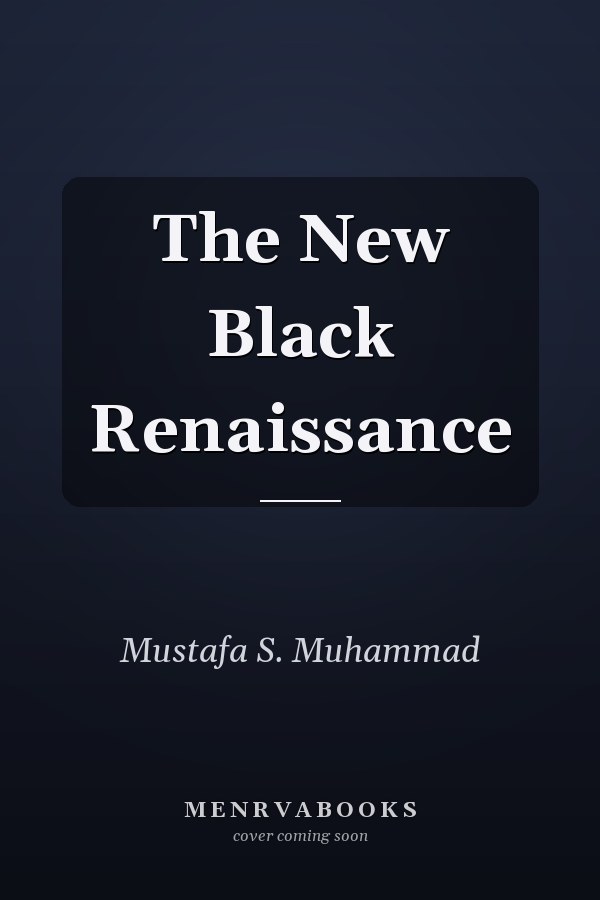 The New Black Renaissance