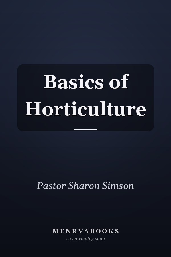 Basics of Horticulture