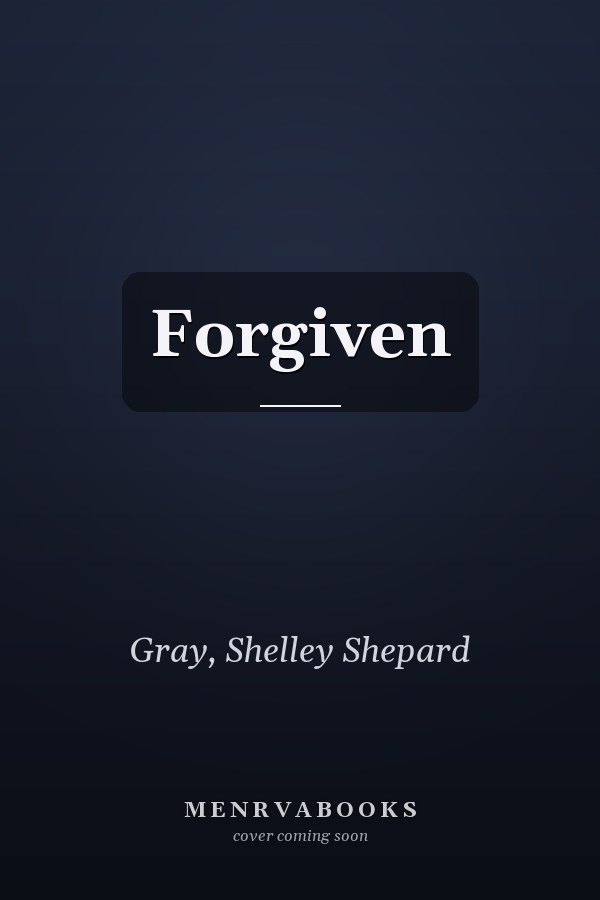 Forgiven