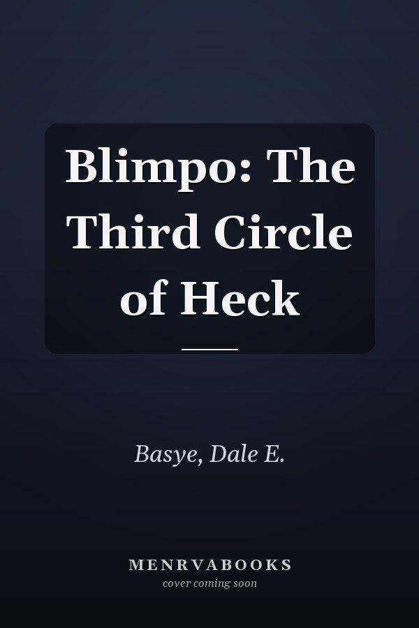 Blimpo: The Third Circle of Heck