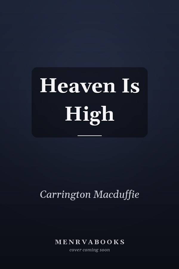 Heaven Is High