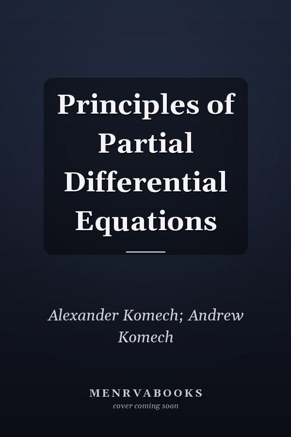 Principles of Partial Differential Equations