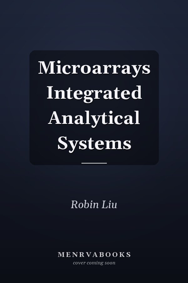 Microarrays
            
                Integrated Analytical Systems