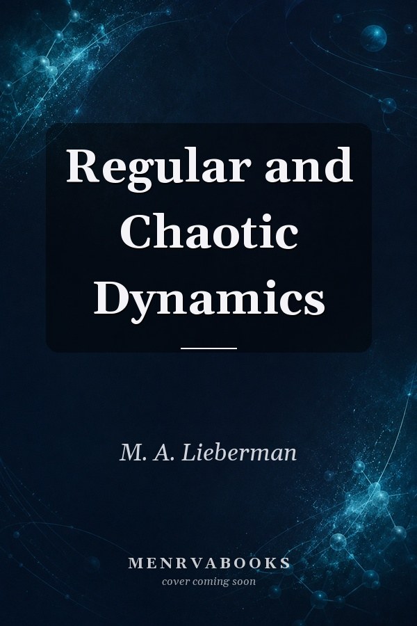 Regular and Chaotic Dynamics
