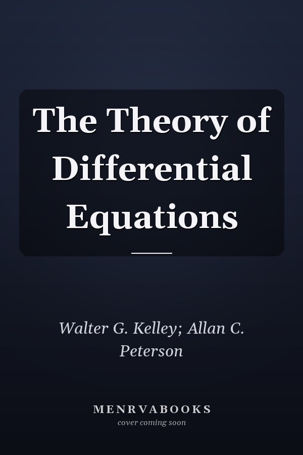 The Theory of Differential Equations
