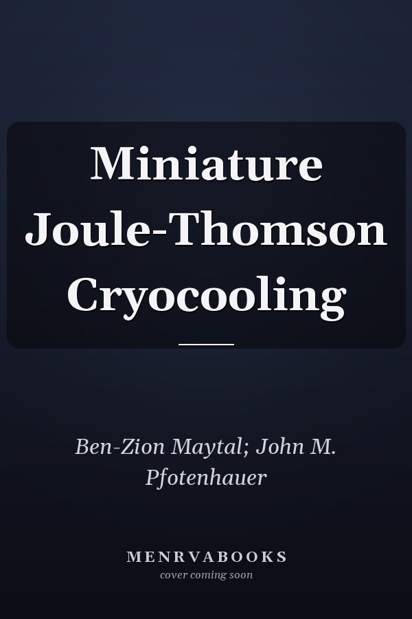 Miniature Joule-Thomson Cryocooling