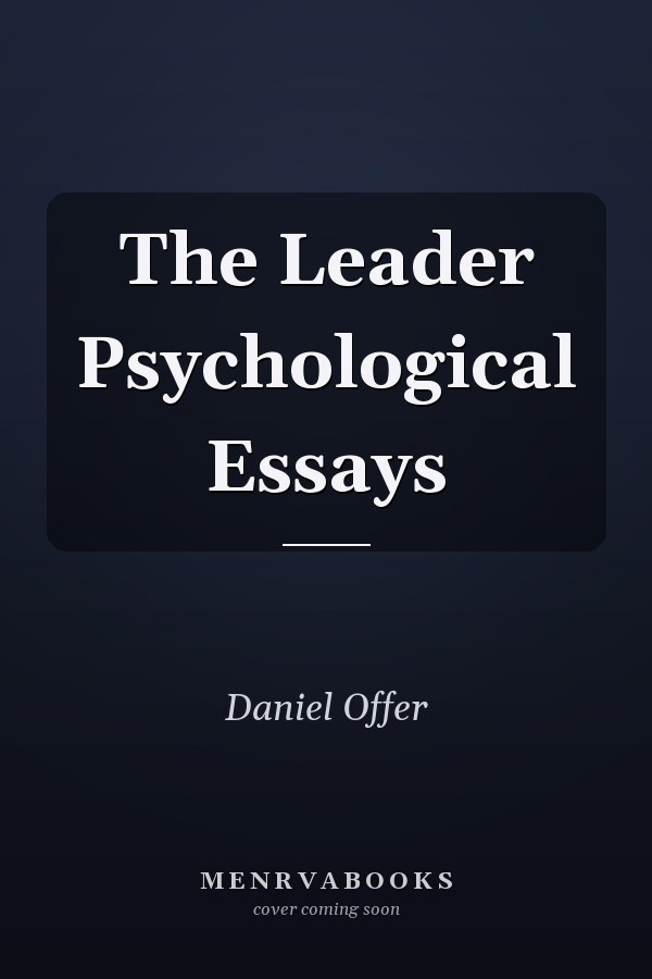 The Leader Psychological Essays