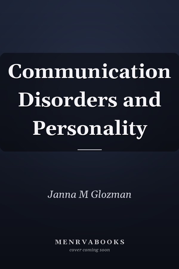 Communication Disorders and Personality