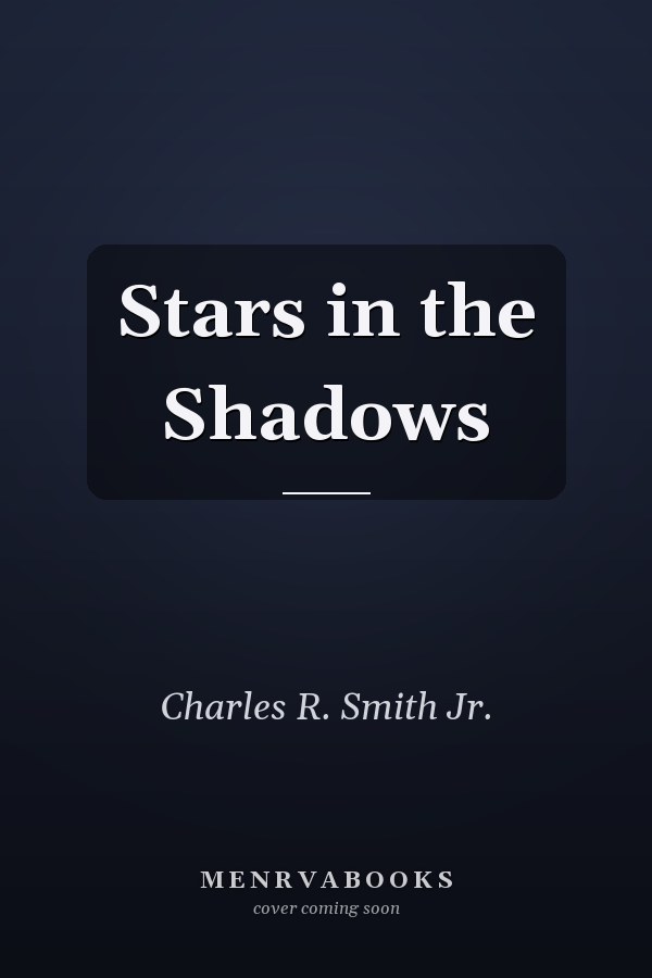 Stars in the Shadows