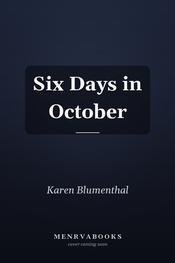 Six Days in October