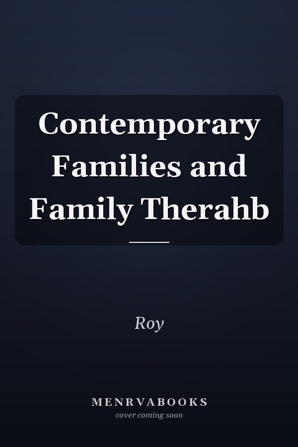 Contemporary Families and Family Therahb