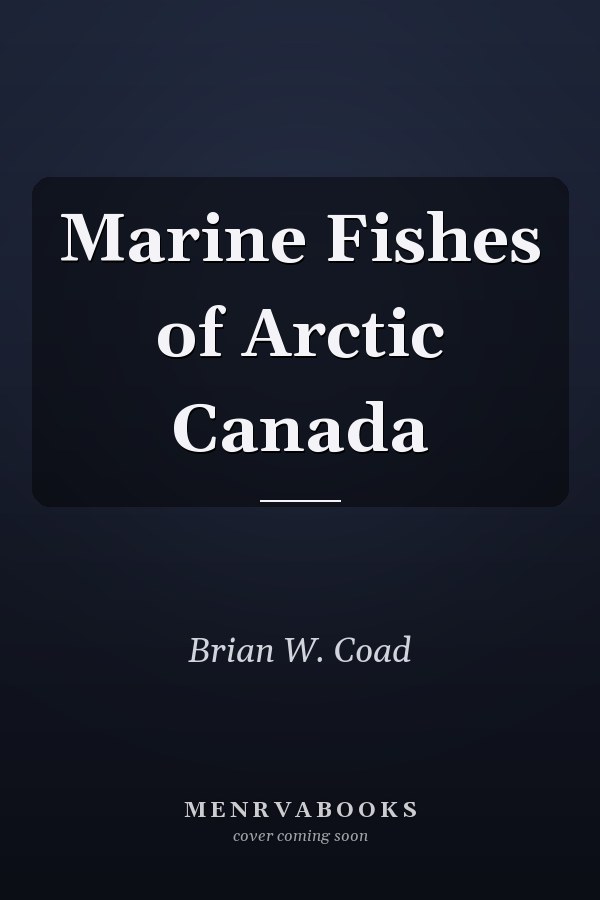 Marine Fishes of Arctic Canada