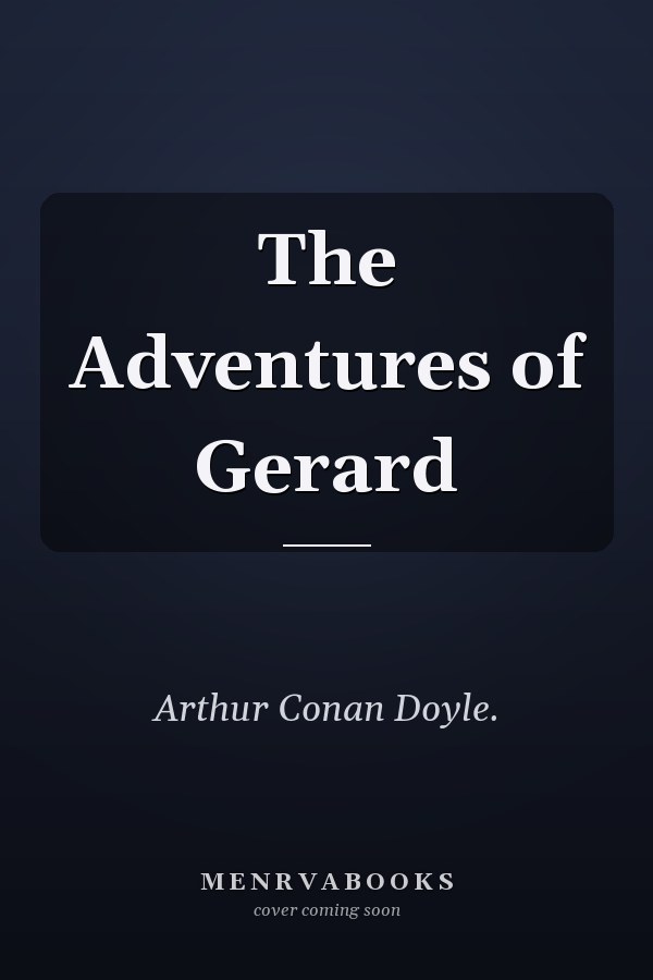 The Adventures of Gerard