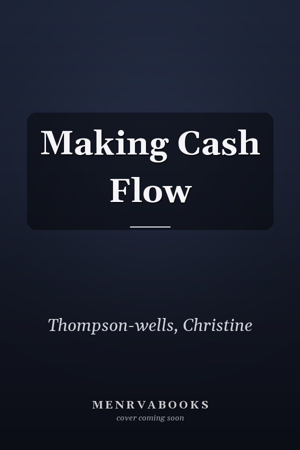 Making Cash Flow