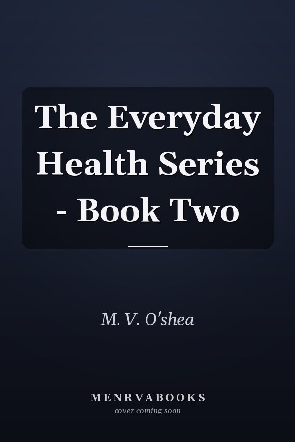 The Everyday Health Series - Book Two