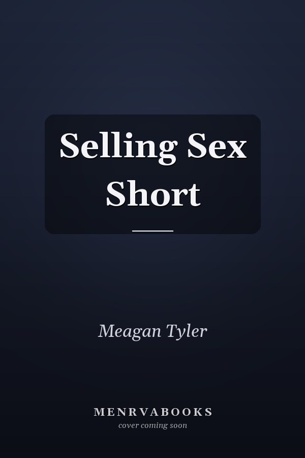 Selling Sex Short