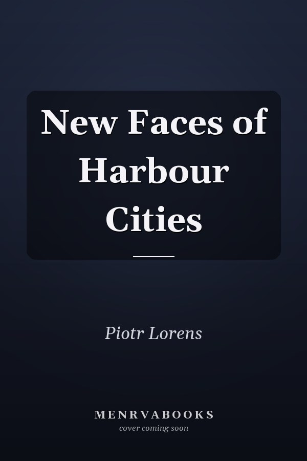 New Faces of Harbour Cities