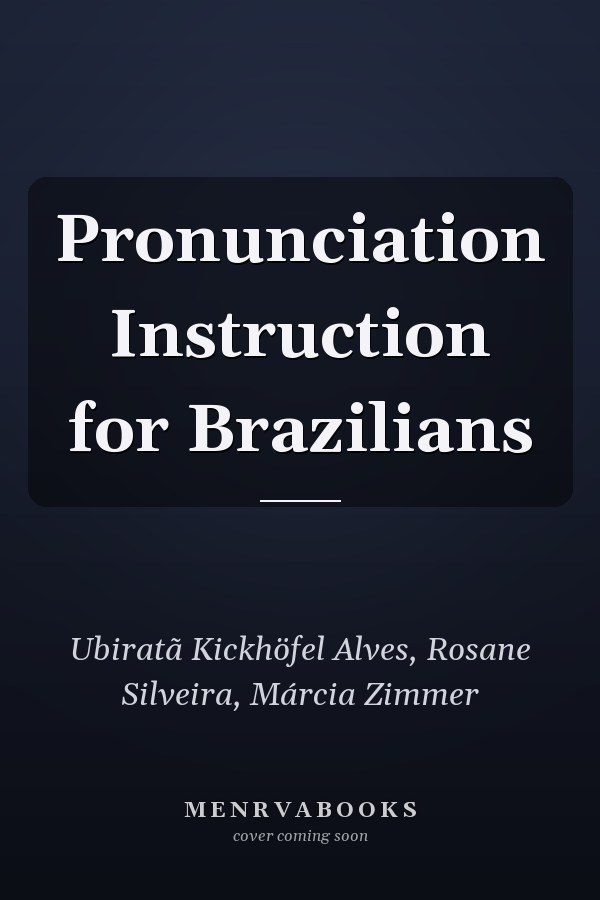 Pronunciation Instruction for Brazilians