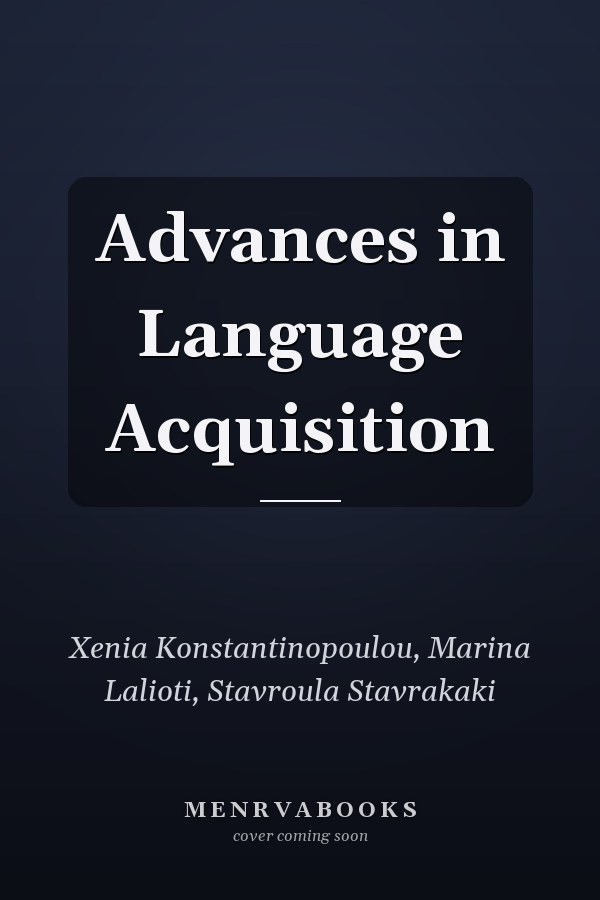 Advances in Language Acquisition