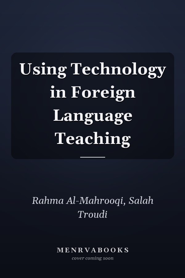 Using Technology in Foreign Language Teaching