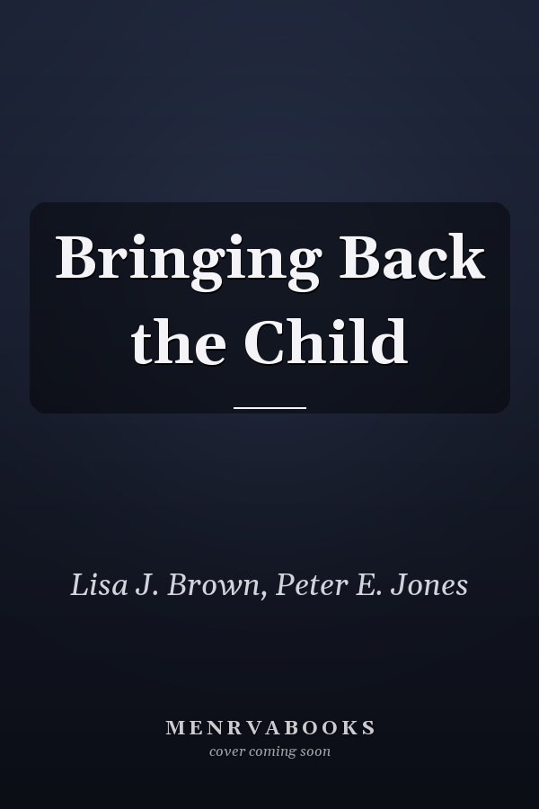 Bringing Back the Child