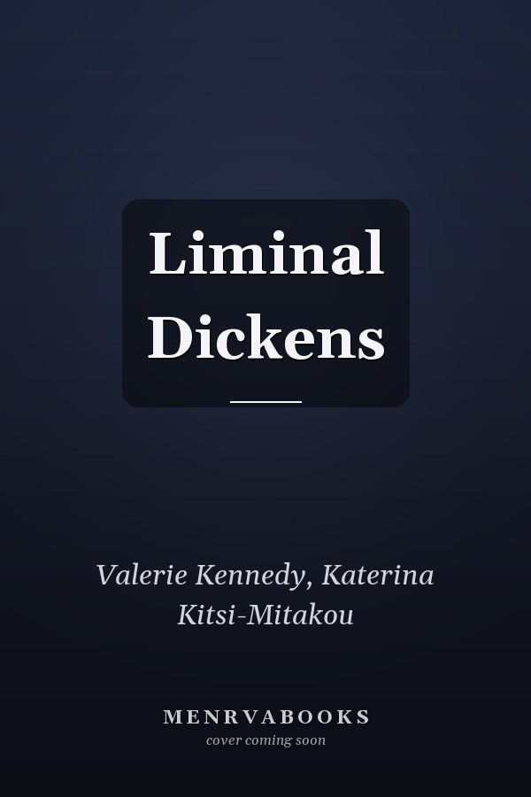 Liminal Dickens
