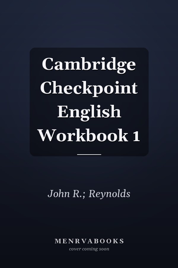 Cambridge Checkpoint English Workbook 1