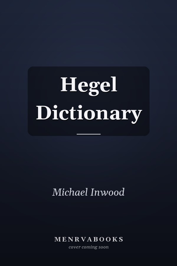 Hegel Dictionary