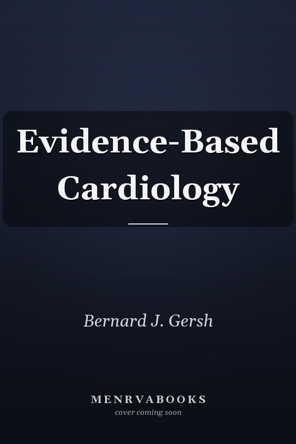 Evidence-Based Cardiology