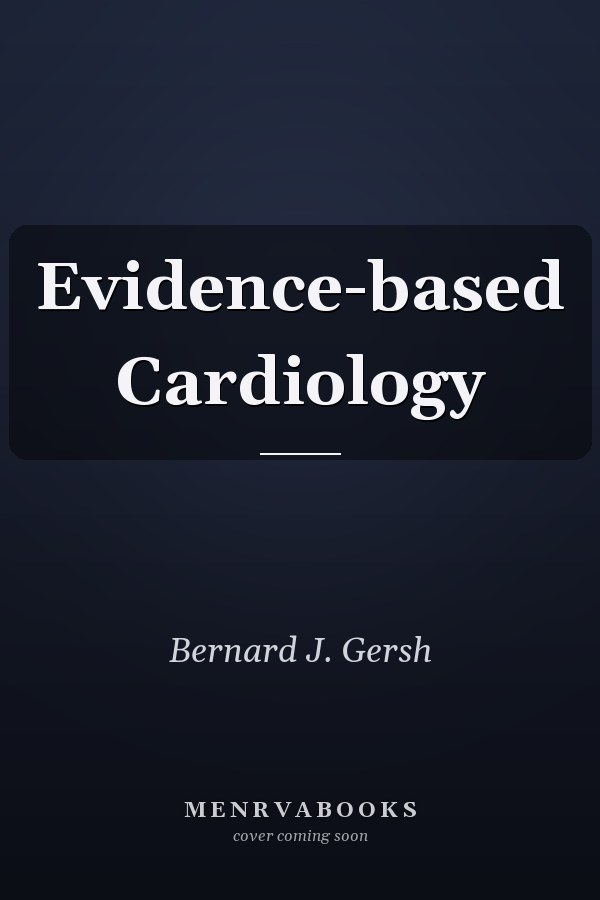 Evidence-based Cardiology