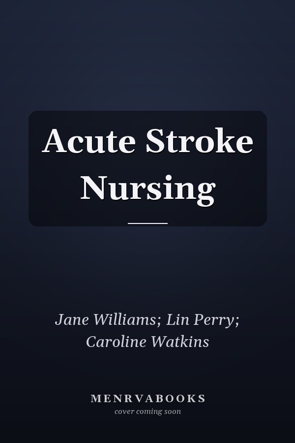 Acute Stroke Nursing