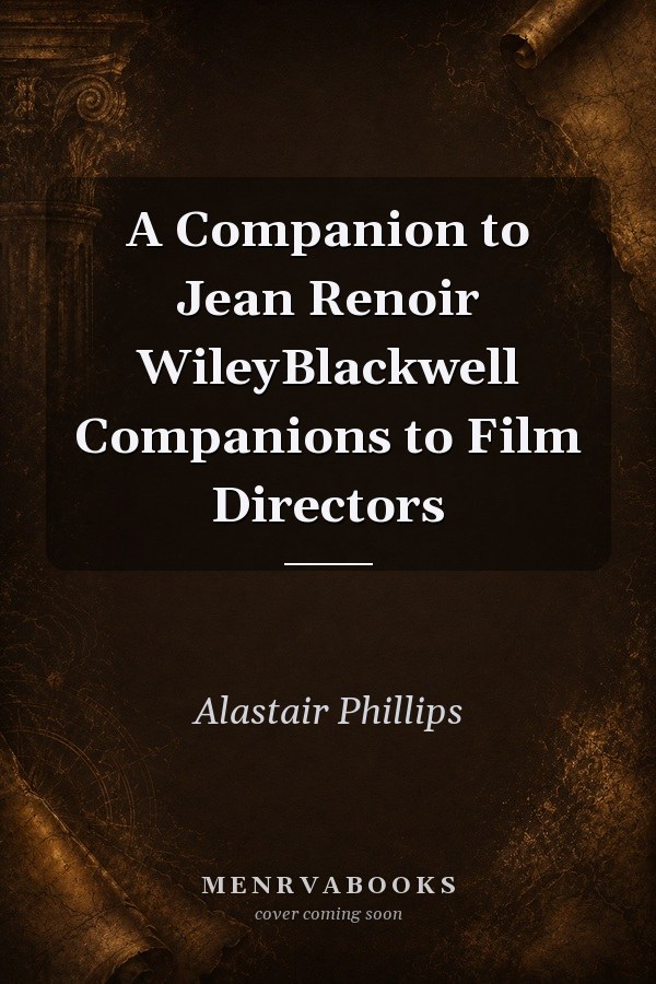 A Companion to Jean Renoir