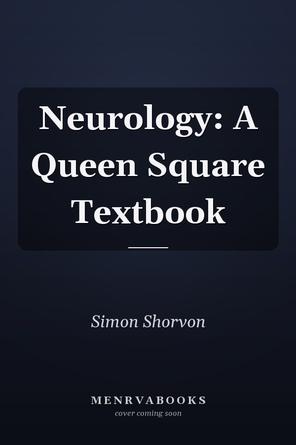 Neurology: A Queen Square Textbook