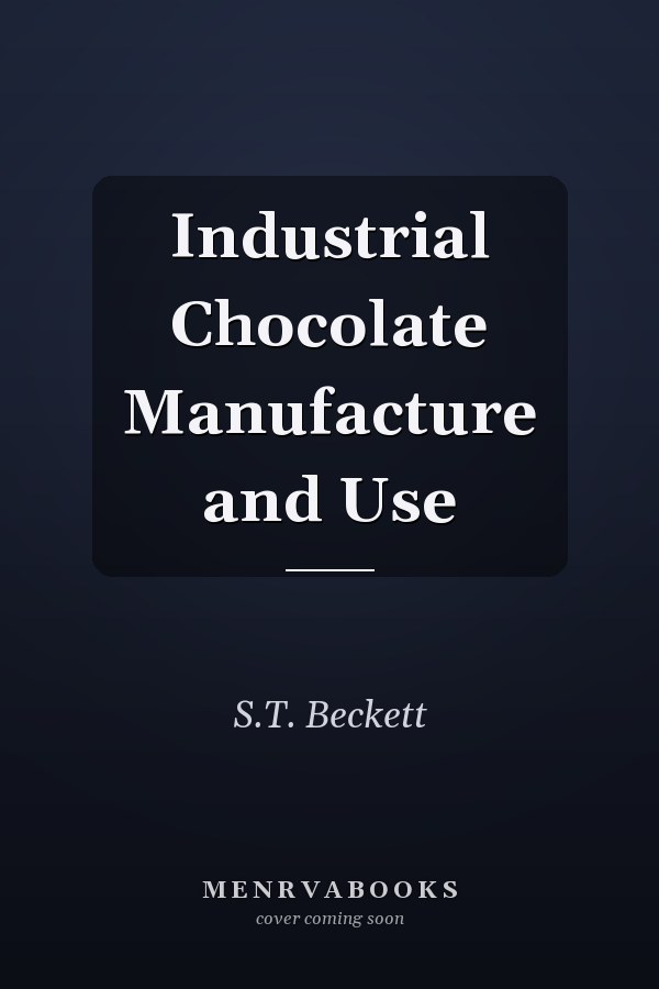 Industrial Chocolate Manufacture and Use