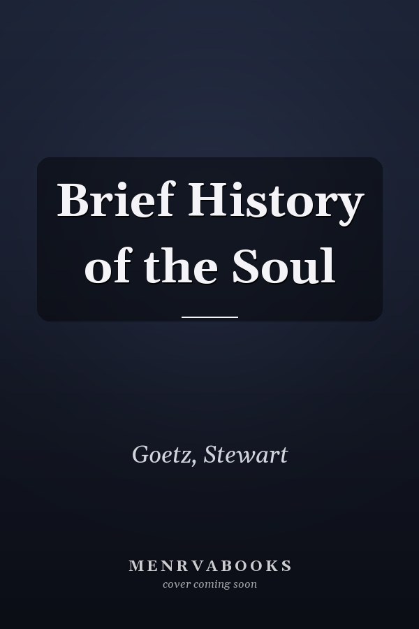 Brief History of the Soul