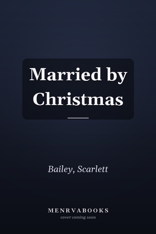 Married by Christmas
