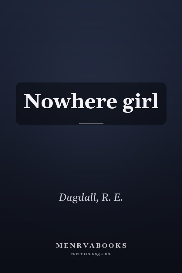 Nowhere girl