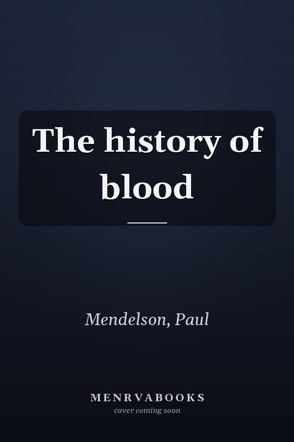The history of blood
